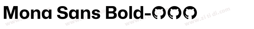 Mona Sans Bold字体转换 Mona Sans Bold字体转换